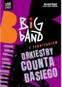 Plakat - BIG BAND ŚLĄSKI Z REPERTUAREM ORKIESTRY COUNTA BASIEGO