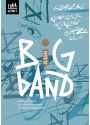 Plakat - BIG BAND ŚLĄSKI GRA KOMPOZYCJE MISTRZÓW JAZZU (cz.III)