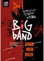 Plakat - BIG BAND ŚLĄSKI - GRA KOMPOZYCJE MISTRZÓW JAZZU - VINCE MENDOZA