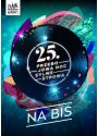 Plakat - 25. PRZEBOJOWA NOC SYLWESTROWA NA BIS