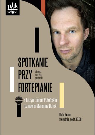 SPOTKANIE PRZY FORTEPIANIE - JERZY JAN POŁOŃSKI