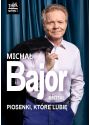 Plakat - Michał Bajor - Piosenki, które lubię