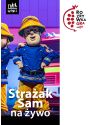 Plakat - STRAŻAK SAM NA ŻYWO