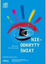Plakat - Nieodkryty Świat